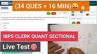 Quant Sectional IBPS CLERK 🚀✅ 34 QUES16 MIN  RRB PO  RRB CLERK [upl. by Alodie]