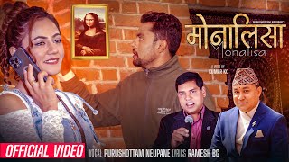 Monalisa मोनालिसा Purushottam Neupane • Ramesh Bg Ft Shisir Poudel • Anu Parajuli • New Song [upl. by Nary]