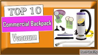 Best Commercial Backpack Vacuum 2024 Choose Right One [upl. by Lefty]