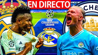 🔴REAL MADRID vs MANCHESTER CITY EN VIVO  MADRID  MANCHESTER CITY EN DIRECTO  CHAMPIONS LEAGUE [upl. by Iroak640]