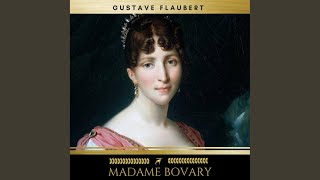 Chapter 1  Madame Bovary [upl. by Gierk121]