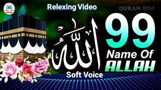 99 Names of allah husna  Allah ke 99 Name  99 names of allah song  99 names of allah original [upl. by Ardnuasak]