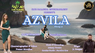 Azvila  New Konkani Song 2024  Club Palmeira Entertainment [upl. by Etteroma]