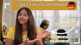 ¿Que es un voluntariado y Tipos de voluntariado en Alemania 🇩🇪 voluntariado fsj bfd föj [upl. by Tare]