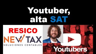 Youtuber como inscribirse en RESICO  Alta SAT fácil y rápido [upl. by Ecinrahs]