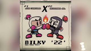 Bomberman Hero “MILKY ‘22’” NeoSoul EDITProd OkugawaJr [upl. by Aitnom]