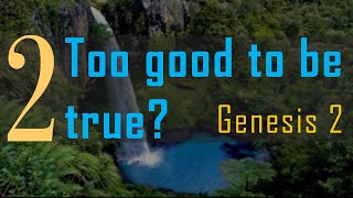 25 Aug Too good to be True GENESIS 2 [upl. by Filmer657]