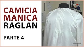 Camicia manica raglan Impariamo a cucire correttamente il raglan Parte 4 [upl. by Nhtanhoj]