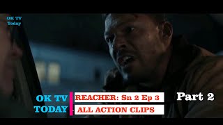 REACHER Season 2 Episode 3  All Action Clips PART 2 [upl. by Obe869]