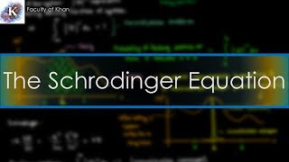 Introduction to Quantum Mechanics Schrodinger Equation [upl. by Birkner642]