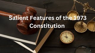 Constitution of 1973 Pakistan Salient Features Explained [upl. by Lehcin]