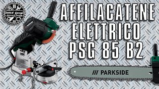 AffilaCatene Elettrico a 25 € Recensione e Guida all Uso  PARKSIDE PSG 85 B2 [upl. by Enasus923]