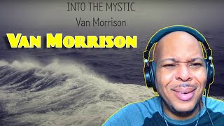 Van Morrison  Into The Mystic First Time Reaction I Love It ❤💕👌 [upl. by Swithbert]