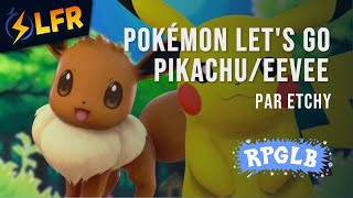 Pokémon Lets Go PikachuEevee en 30338 Any et en 953 Fight Green RPGLB2024 [upl. by Ahseer141]