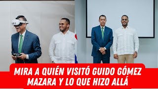 MIRA A QUIÉN VISITÓ GUIDO GÓMEZ MAZARA Y LO QUE HIZO ALLÁ [upl. by Aizirk]