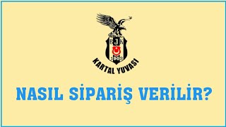 Kartal Yuvası Nasıl Sipariş Verilir Sipariş Oluşturma [upl. by Ty]