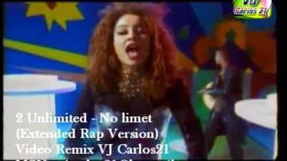 2 Unlimited  No limet Extended Version [upl. by Neehsas]