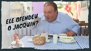 Subestimaram o Jacquin  Pesadelo na Cozinha [upl. by Aihseym]