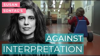 Susan Sontags quotAgainst Interpretationquot and The Shining  Video Essay [upl. by Neyuq]