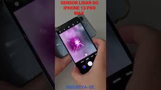 IPHONE 13 PRO MAX SENSOR LIDAR EM FUNCIONAMENTO shorts [upl. by Lucinda501]