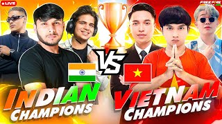 VIETNAM CHAMPIONS 🇻🇳 🏆 vs INDIAN CHAMPIONS 🇮🇳 🏆 GRAND FINAL 4 VS 4 🤯🥵 nonstopgaming free fire live [upl. by Eilsil]