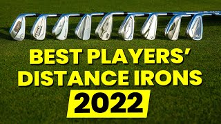 BEST PLAYERS DISTANCE IRONS 2022 [upl. by Winchell]