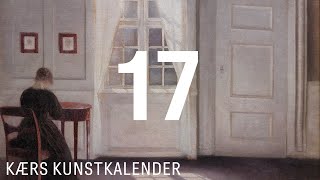 Kærs Kunstkalender 2020  Afsnit 17 Hvorfor var Hammershøi i England [upl. by Mogerly]