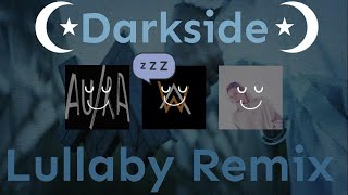 Alan Walker AuRa amp Tomine Harket  Darkside Lullaby Remix [upl. by Sheply]