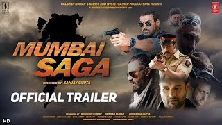 Mumbai Saga 21 Interesting Facts  John Abraham  Emraan Hashmi  Sunil Shetty  Anil K  Trailer [upl. by Naawaj]