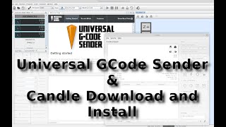 Universal Gcode Sender And Candle CNC Software [upl. by Essirehs]