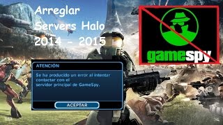 Halo CE Arreglar Servidores Gamespy 20142015 Poner Multijugadorsolo el halo que yo subi no otros [upl. by Ellissa]