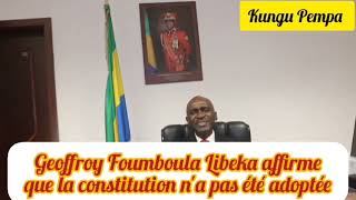 Entretien de Geoffrey Foumboula Libeka sans langue de bois sur le rejet du projet de constitution [upl. by Ititrefen]