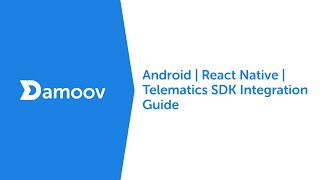 Android React Native Telematics SDK Integration Guide [upl. by Laikeze607]