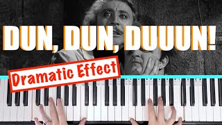 How to play DUN DUN DUUUN Shock Horror on Piano Dramatic effect [upl. by Onitsoga]