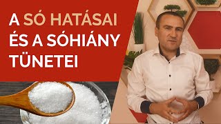 A só hatásai és a sóhiány tünetei [upl. by Aihsinat56]