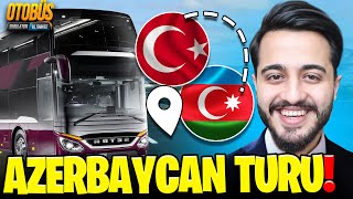 2 KATLI ULTRA LÜKS OTOBÜSLERLE AZERBAYCANA GİTTİK Bus Simülatör Ultimate 6 [upl. by Ientruoc]