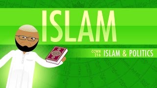 Islam and Politics Crash Course World History 216 [upl. by Shanta79]