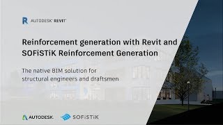 Reinforcement generation with Revit and SOFiSTiK Reinforcement Generation [upl. by Sidran904]