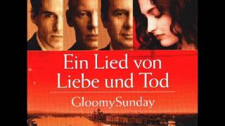 Gloomy Sunday Gloomy sunday OST no2 [upl. by Ambert]