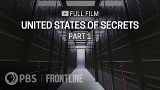 United States of Secrets Part One full documentary  FRONTLINE [upl. by Euqinitram192]