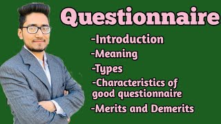 what is questionnaire a tool of data collectionsmeaning types characteristicsmeritsdemerits [upl. by Ailedamla]