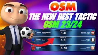 THE NEW BEST TACTIC OF OSM 2024  99 WIN WITH VARIOUS LINEUPS [upl. by Olegna]