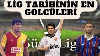 SÜPER LİG TARİHİNİN EN ÇOK ATAN İSİMLERİ  GOLÜ KOKLAYANLAR [upl. by Cud]