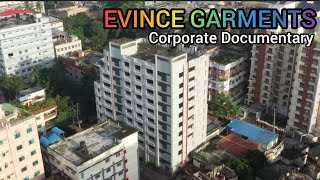 Evince Group Corporate Documentary Evince Garments Ltd Evince Garments [upl. by Kryska]