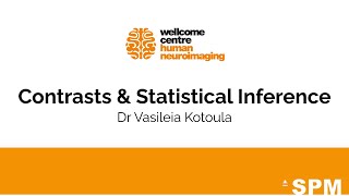 Contrasts and Statistical Inference  Dr Vasileia Kotoula  SPM for fMRI and VBM [upl. by Ramgad]