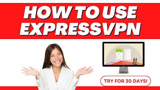 How to use ExpressVPN  Learn How to Change Server Locations 2023 [upl. by Netsreik99]