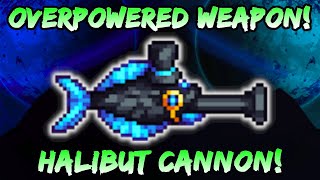 Halibut Cannon Most Overpowered Weapon in the Terraria Calamity Mod Ranger Class Setups  Loadouts [upl. by Anilos]