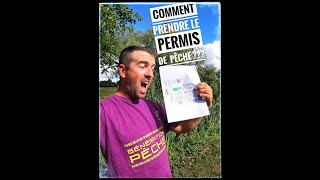 PERMIS DE PECHE comment le prendre [upl. by Nryhtak]