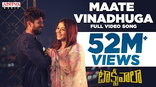 Maate Vinadhuga Full Video Song  Taxiwaala Movie  Vijay Deverakonda Priyanka  Sid Sriram [upl. by Ydnahs]