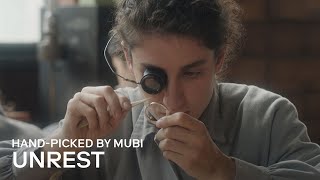 UNREST  Handpicked by MUBI [upl. by Tirza468]